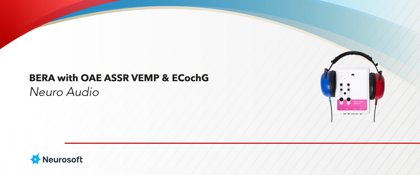 Neuro Audio (BERA with OAE ASSR VEMP & ECochG)